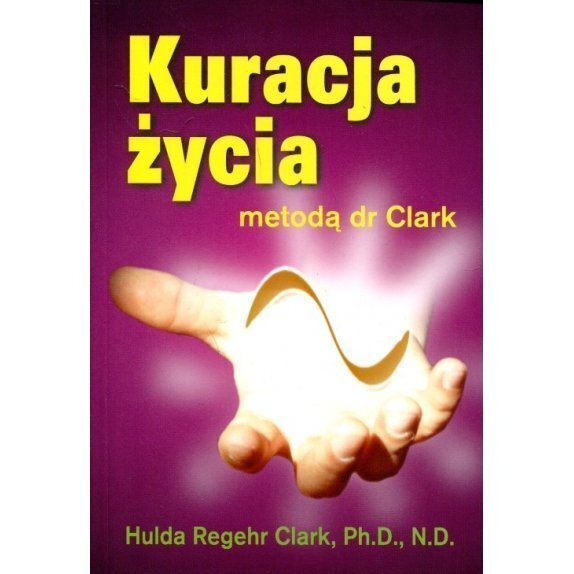 Książka Kuracja życia metodą dr Clark Clark  cena €10,10